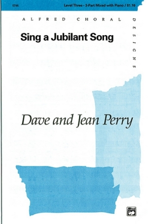 SING A JUBILANT SONG/3PT-PERRY  Mixed voices