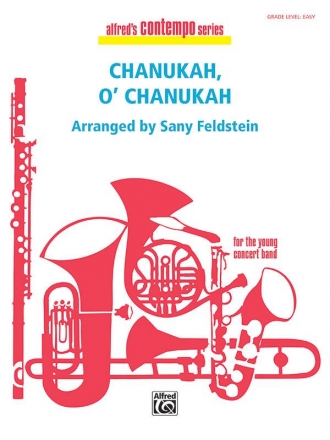 Feldstein, Sandy (arranger) Chanukah, O'Chanukah (concert band)  Symphonic wind band