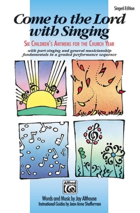 COME TO LORD W/SINGING-SING.ED.  Mixed voices