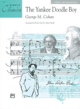 Cohan, G.M arr. Small, A Yankee Doodle Boy (simply classics)  Piano Solo