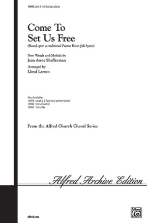 COME TO SET US FREE/SATB  Mixed voices