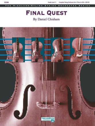 Chisham, Daniel Final Quest (string orchestra)  String Orchestra