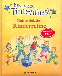 Ene mene Tintenfass - Meine liebsten Kinderreime 