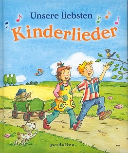 Unsere liebsten Kinderlieder Liederbuch