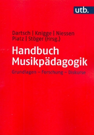 Handbuch Musikp�dagogik Grundlagen - Forschung - Diskurse