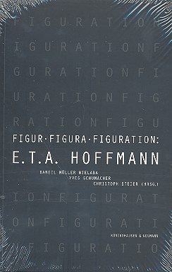 Figur - Figura - Figuration E.T.A. Hoffmann