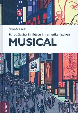 Europische Einflsse im amerikanischen Musical