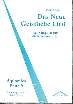 Das neue geistliche Lied Neue Impulse fr die Kirchenmusik