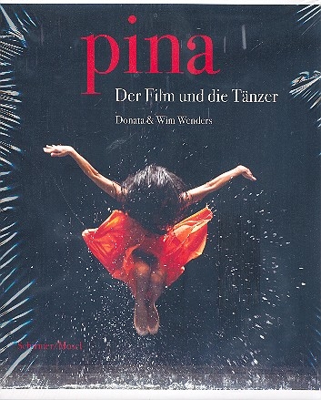Pina - Der Film und die Tnzer Bildband