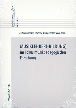 Musiklehrer (-Bildung) im Fokus musikpdagogischer Forschung