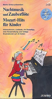 Nachtmusik und Zauberflte Mozart-Hits fr Kinder (2 CDs)