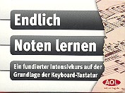 Endlich Noten lernen Ein fundierter Intensivkurs auf der Grundlage der Keyboard-Tastatur