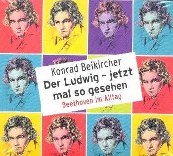 Der Ludwig - jetzt mal so gesehen  2 Hrbuch-CD's