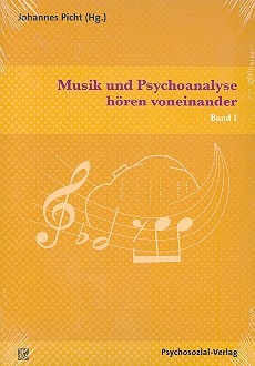 Musik und Psychoanalyse hren voneinander Band 1