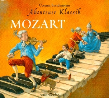 Abenteuer Klassik - Mozart  Hrbuch-CD