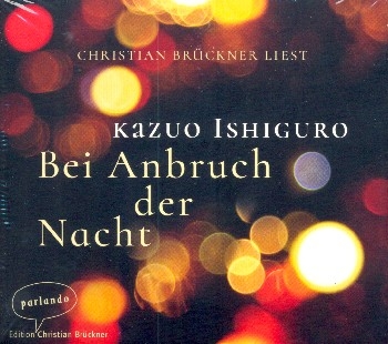 Bei Anbruch der Nacht  2 Hrbuch-CD's