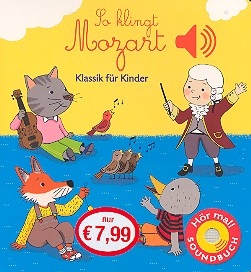 So klingt Mozart (+Soundchip) Papp-Bilderbuch