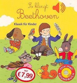 So klingt Beethoven (+Soundchip) Papp-Bilderbuch