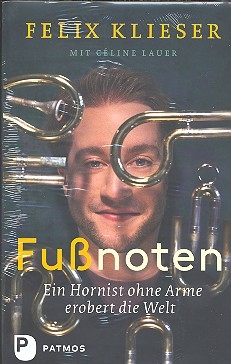 Funoten - ein Hornist ohne Arme erobert die Welt