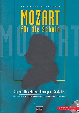 Mozart fr die Schule Materialiensammlung fr den Unterricht ab der 3.Klasse Kern, Renate, Koautorin