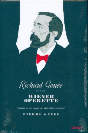 Richard Gen�e und die Wiener Operette