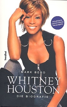 Whitney Houston Die Biographie aktualisierte und erweiterte Neuausgabe 2012