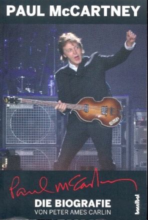 Paul McCartney Die Biographie  broschiert