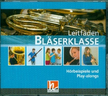 Leitfaden Blserklasse fr Blasorchester (Blserklasse) 4 CD's (zu Band 1 und 2)