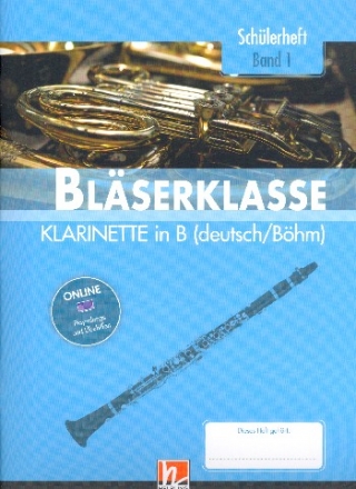 Blserklasse Band 1 (Klasse 5)  (+Online Audio) fr Blasorchester (Blserklasse) Klarinette (deutsch/Bhm)
