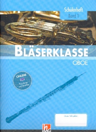 Blserklasse Band 1 (Klasse 5)  (+Online Audio) fr Blasorchester (Blserklasse) Oboe