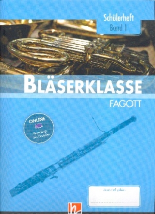 Blserklasse Band 1 (Klasse 5)  (+Online Audio) fr Blasorchester (Blserklasse) Fagott