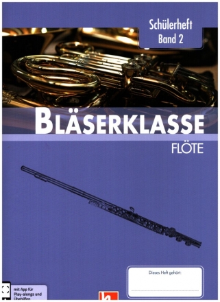 Blserklasse Band 2 (Klasse 6) fr Blasorchester (Blserklasse) Flte/Gitarre (hohe Lage)