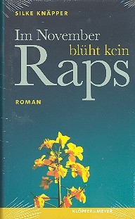 Im November blht kein Raps Roman