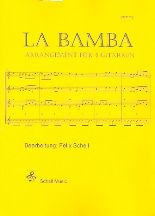 La Bamba fr 4 Gitarren Partitur und Stimmen