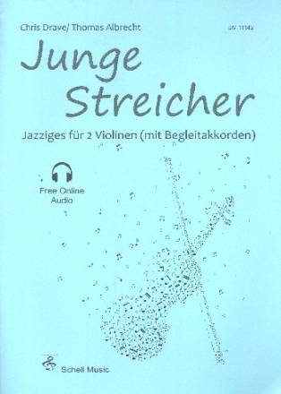 Junge Streicher (+Online Audio): fr 2 Violinen (mit Begleitakkorden) Spielpartitur