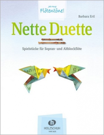 Nette Duette fr 2 Blockflten (SA) Spielpartitur