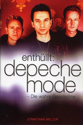 Enthllt Depeche Mode - Die wahre Geschichte (broschiert)