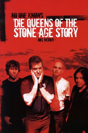 No one knows - Die Story der Queens of the Stone Age (dt)