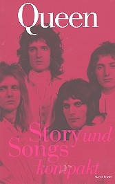 Queen Story und Songs kompakt