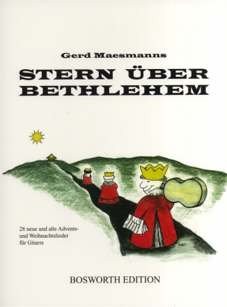 Stern ber Bethlehem 28 Weihnachtslieder fr Gitarre