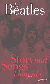 The Beatles Story und Songs kompakt Neuausgabe 2007
