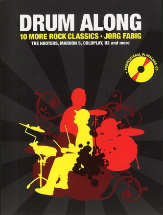 Drum along - 10 more Rock Classics (+CD): fr Schlagzeug