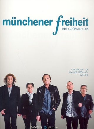 Mnchener Freiheit: Ihre grssten Hits Songbook Klavier/Gesang/Gitarre