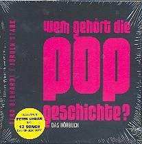 Wem gehrt die Popgeschichte - Das Hrbuch 6 CD's