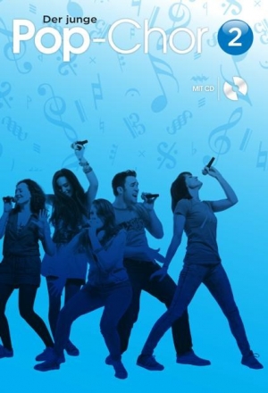 Der junge Pop-Chor Band 2 (+CD) fr gem Chor und Klavier (Instrumente ad lib) Partitur