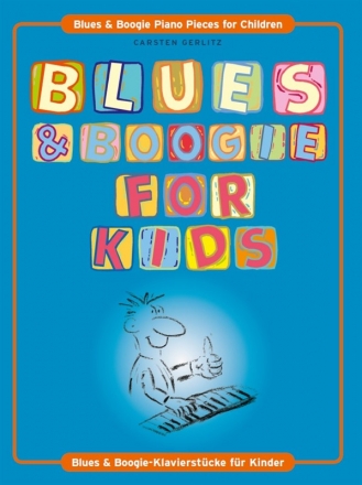 Blues and Boogie for Kids for piano