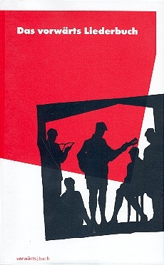Das Vorw�rts Liederbuch (Melodie/Texte/Akkorde)