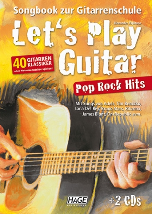 Let's play Guitar - Pop Rock Hits (+2 CD's): fr Gitarre in Tabulatur (ohne Noten)