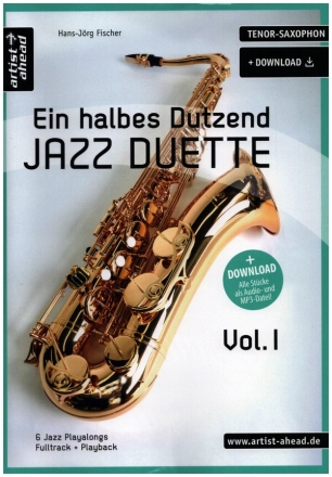 Ein halbes Dutzend Jazzduette Band 1 (+Download) fr 2 Tenorsaxophone Spielpartitur