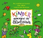 Kinder kommen in Bewegung CD